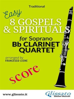 cover image of 8 Gospels & Spirituals for Clarinet quartet (score)